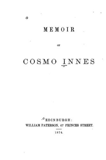 Memoir of Cosmo Innes