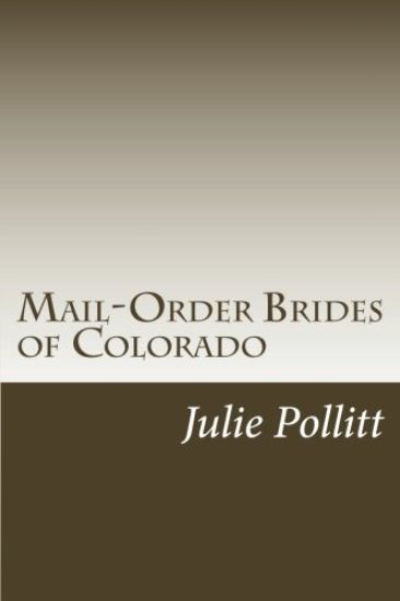 Mail-Order Brides of Colorado