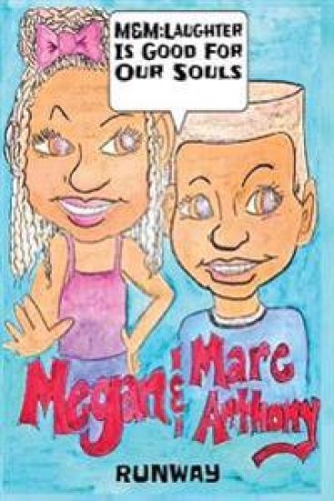 M & M: Laughter Is Good for Our Souls