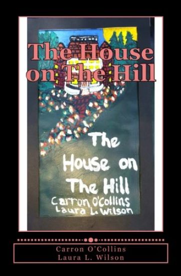 The House on The Hill