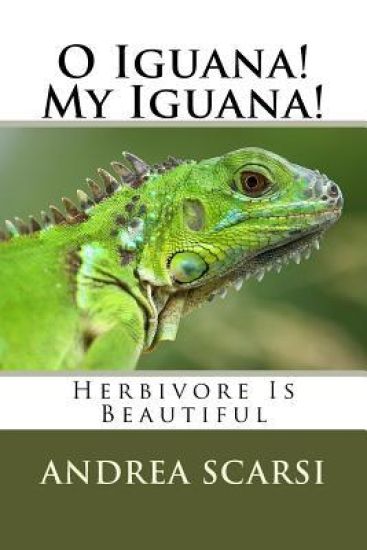 O Iguana! My Iguana!