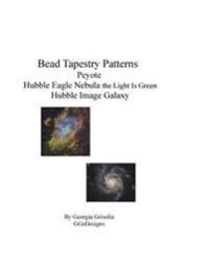 Bead Tapestry Patterns Peyote Hubble Eagle Nebula the Light Is Green Hubble Image Galaxy