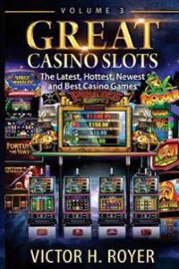 Great Casino Slots: The Latest, Hottest, Newest and Best Casino Games!