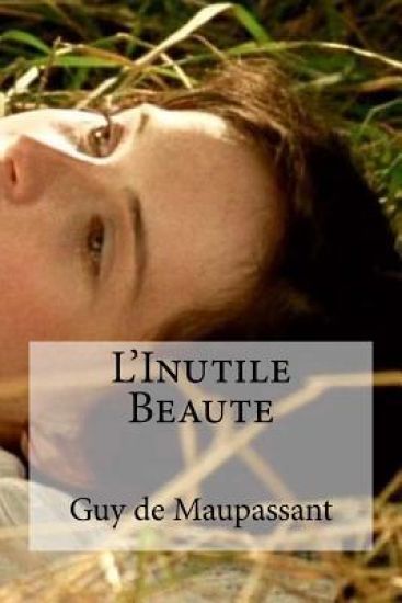 L'Inutile Beaute