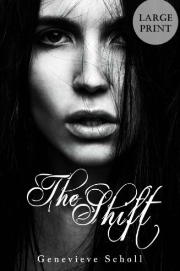 The Shift - Large Print