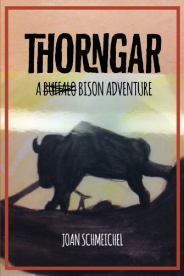Thorngar: A Bison Adventure
