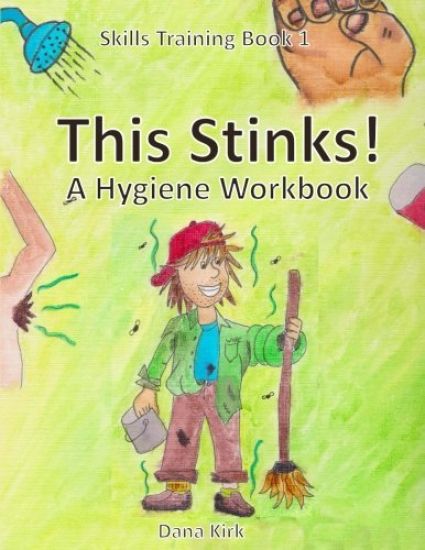 This Stinks: A Hygiene Workbook