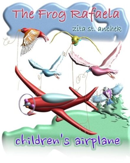 Children's Airplane: The Frog Rafaela