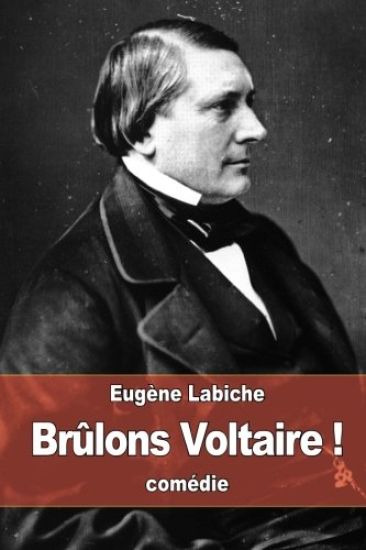 Brûlons Voltaire !