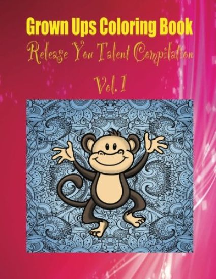 Grown Ups Coloring Book Release You Talent Compilation Vol. 1 Mandalas