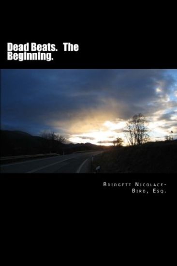Dead Beats. The Beginning.