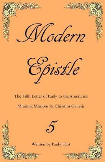 Modern Epistle 5