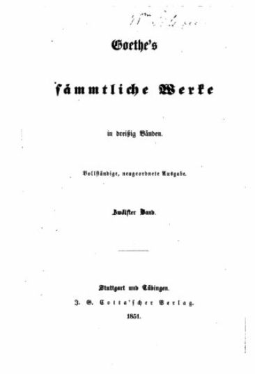 Goethe's sämmtliche Werke in dreitzig Bänden