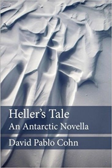 Heller's Tale: an Antarctic Novella