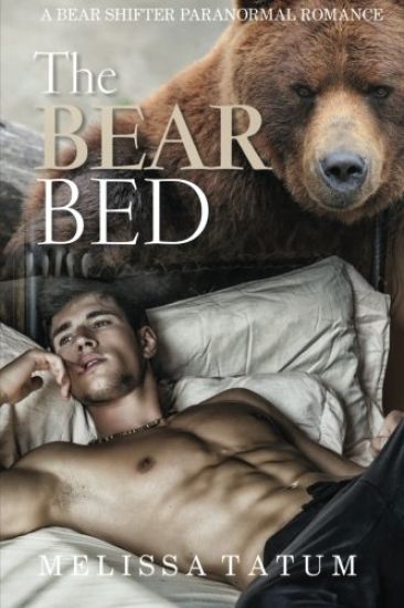 Bear Shifter: The Bear Bed Vol. 1-4 (A Bear Shifter Paranormal Romance)