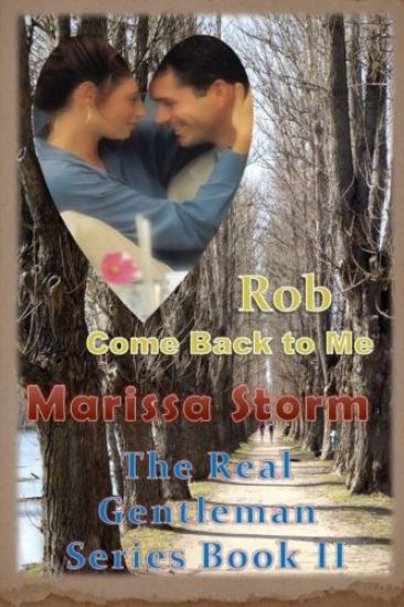 Rob, Come Back to Me