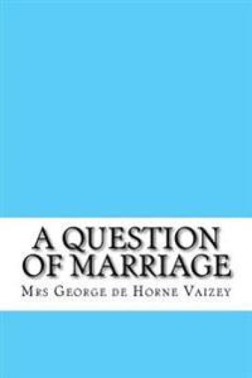 A Question of Marriage