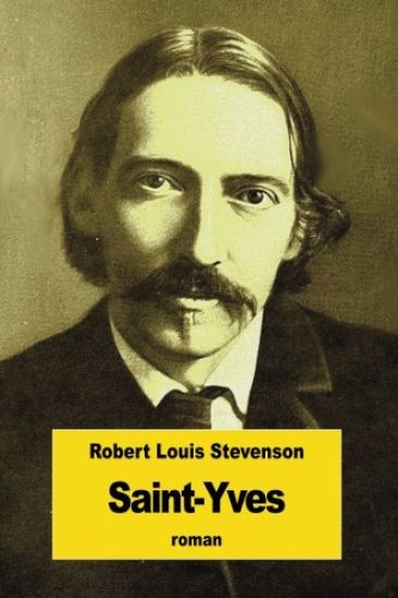 Saint-Yves: Aventures d'un prisonnier français en Angleterre