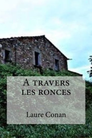 A travers les ronces