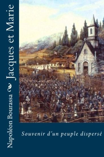 Jacques et Marie: Souvenir d'un peuple dispersé