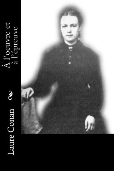 A l'oeuvre et à l'épreuve