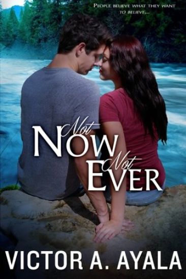 Not Now Not Ever: N/A