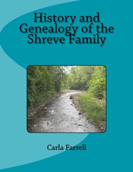 History and Genealogy of the Shreve Family