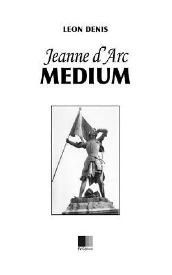 Jeanne d'Arc Médium