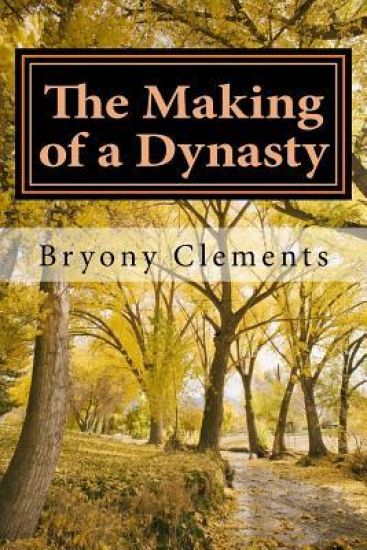 The Making of a Dynasty