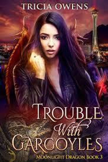 Trouble with Gargoyles: an Urban Fantasy