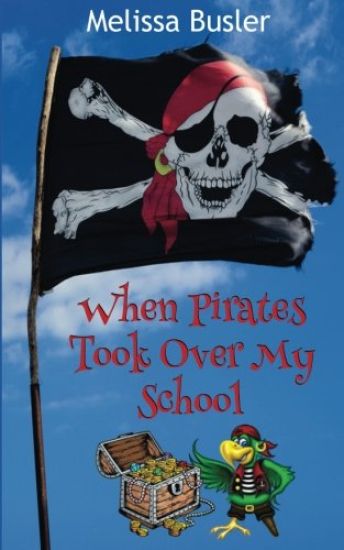 When Pirates Took Over My School