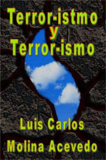 Terror-istmo y Terror-ismo