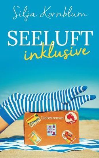 Seeluft inklusive: Roman