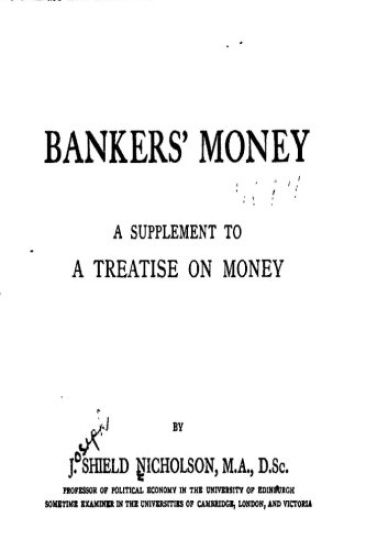 Bankers' Money, a Supplement to a Treatise on Money