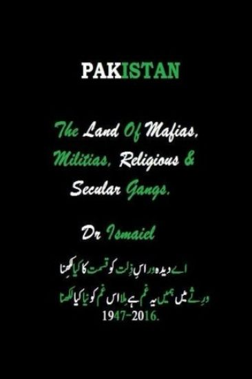 Pakistan The Land of Mafias, Militias, Religious & Secular Gangs: Beaurucracy Mafia & law enforcement gangs in Pakistan