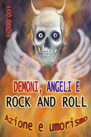 Demoni, angeli e rock and roll