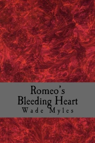 Romeo's Bleeding Heart: A Collection of Poetic Works