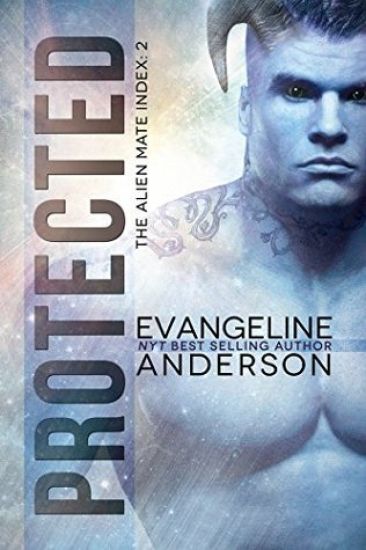 Protected: Book 2 of the Alien Mate Index series (BBW Alien Warrior Science Fiction Romance)