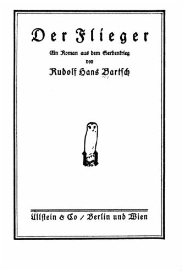 Der Flieger Ein Roman aus Dem Serbenkrieg