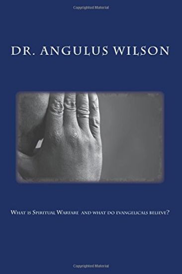 What is Spiritual Warfare and what do evangelicals believe?