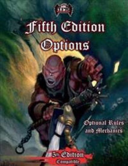 Fifth Edition Options: Optional Rules and Mechanics