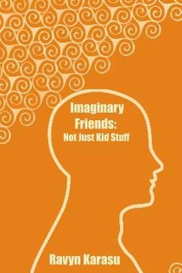 Imaginary Friends: Not Just Kid Stuff