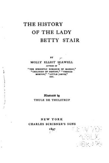 The History of the Lady Betty Stair, a Novel