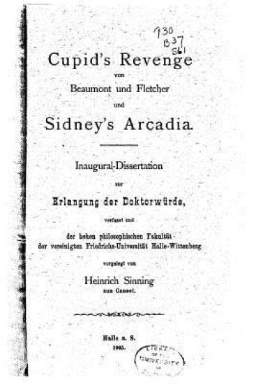 Cupid's Revenge Von Beaumont Und Fletcher, Und Sidney's Arcadia