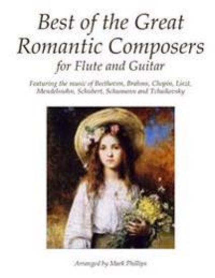 Best of the Great Romantic Composers for Flute and Guitar