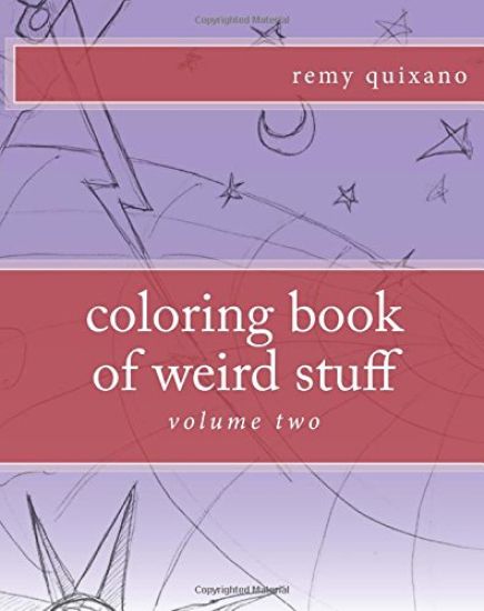 coloring book of weird stuff volume II