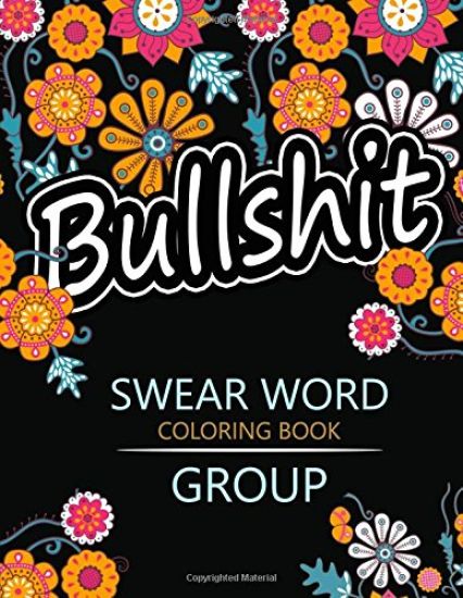 Swear Word coloring Book Group: Insult coloring book, Adult coloring books