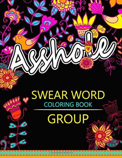 Swear Word coloring Book Group: Insult coloring book, Adult coloring books