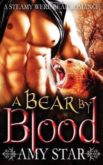A Bear By Blood