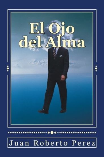 El Ojo del Alma: El Viaje del Alma